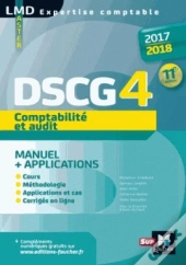 Dscg 4 Comptabilite Et Audit Manuel Et Applications 11e Edition Millesime 2017-2018