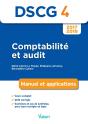 Dscg 4 ; Comptabilité Et Audit  ; Manuel Et Applications (Édition 2017/2018) - Preview
