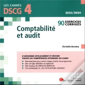 Dscg 4 - Exercices Corriges - Comptabilite Et Audit, 7eme Edition - 90 Exercices Corriges