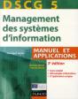 Dscg 5 ; Management De Systèmes D'Information ; Manuel Et Applications, Corrigés Inclus (3e Édition) - Preview