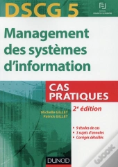 Dscg 5 ; Management Des Systèmes D'Information ; 2e Edition ; Cas Pratiques