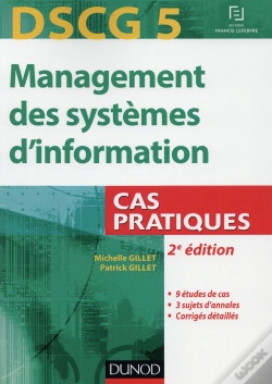 Capa do artigo Dscg 5 ; Management Des Systèmes D'Information ; 2e Edition ; Cas Pratiques