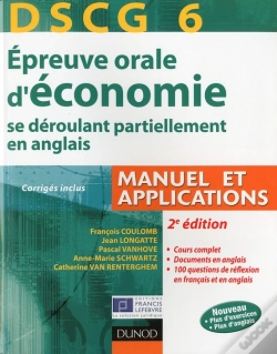 Capa do artigo Dscg 6 ; Épreuve Orale D'Économie ; Manuel Et Applications, Corrigés Inclus (2e Édition)