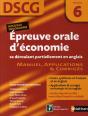 Dscg ; Épreuve Orale D'Économie Se Déroulant Partiellement En Anglais ; Épreuve 6 ; Manuel, Applications & Corrigés - Preview
