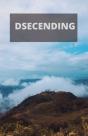 Dsecending - Preview