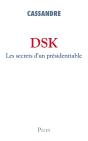 Dsk Les Secrets D'Un Présidentiable - Preview