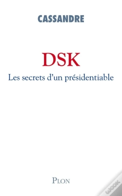 Capa do artigo Dsk Les Secrets D'Un Présidentiable