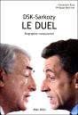Dsk-Sarkozy: Le Duel - Preview