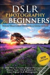 Capa do artigo Dslr Photography For Beginners