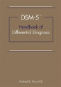 Dsm-5(Trademark) Handbook Of Differential Diagnosis - Preview