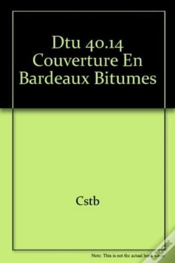 Capa do artigo Dtu 40.14 Couverture En Bardeaux Bitumes
