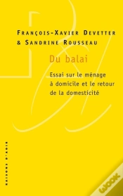 Capa do artigo Du Balai ; Essai Sur Le Ménage À Domicile Et Le Retour De La Domesticité