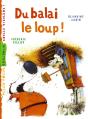 Du Balai Le Loup ! - Preview