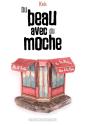 Du Beau Avec Du Moche - Preview