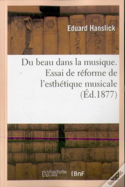 Capa do artigo Du Beau Dans La Musique. Essai De Réforme De L'Esthétique Musicale