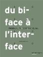 Du Biface A L'Interface - Artefacts, Affects, Etc. - Preview
