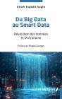 Du Big Data Au Smart Data - Revolution Des Donnees Et Ia Econome - Preview
