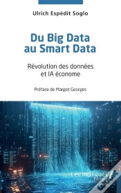 Capa do artigo Du Big Data Au Smart Data - Revolution Des Donnees Et Ia Econome