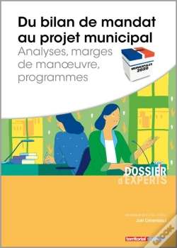 Capa do artigo Du Bilan De Mandat Au Projet Municipal ; Analyses, Marges De Manoeuvre, Programmes