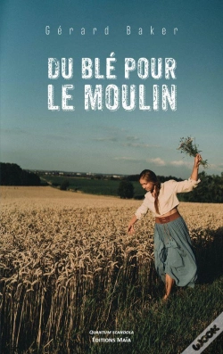Capa do artigo Du Blé Pour Le Moulin