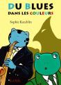Du Blues Dans Les Couleurs - Preview