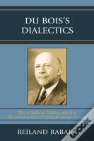 Du Bois'S Dialectics