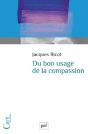 Du Bon Usage De La Compassion - Preview