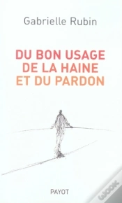 Capa do artigo Du Bon Usage De La Haine Et Du Pardon