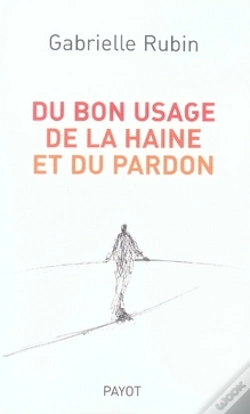 Capa do artigo Du Bon Usage De La Haine Et Du Pardon