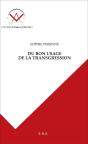 Du Bon Usage De La Transgression - Preview