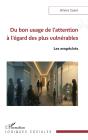 Du Bon Usage De L'Attention À L'Égard Des Plus Vulnérables : Les Empêchés - Preview