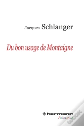 Du Bon Usage De Montaigne