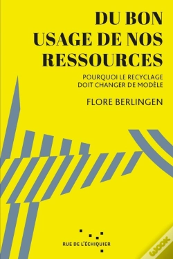 Capa do artigo Du Bon Usage De Nos Ressources : Pourquoi Le Recyclage Doit Changer De Modèle