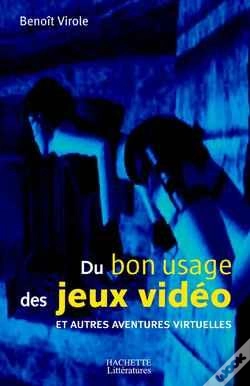 Capa do artigo Du Bon Usage Des Jeux Video Et Autres Aventures Virtuelles