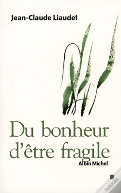 Capa do artigo Du Bonheur D'Être Fragile