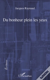 Du Bonheur Plein Les Yeux