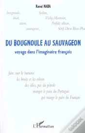 Capa do artigo Du Bougnoule Au Sauvageon : Voyage Dans L