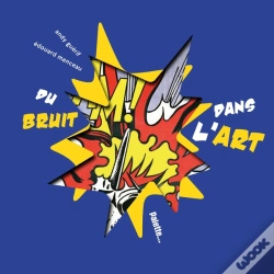 Capa do artigo Du Bruit Dans L'Art