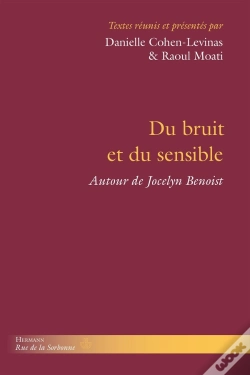 Capa do artigo Du Bruit Et Du Sensible : La Pensée De Jocelyn Benoist