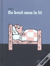 Capa do artigo Du Bruit Sous Le Lit