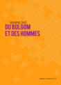 Du Bulgom Et Des Hommes - Preview