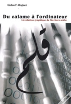 Capa do artigo Du Calame À L'Ordinateur ; L'Évolution Graphique De L'Écriture Arabe