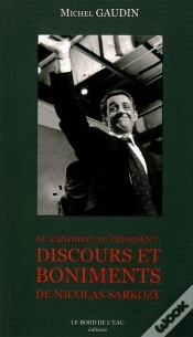 Capa do artigo Du Candidat Au Président ; Discours Et Boniments De Nicolas Sarkozy
