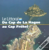 Du Cap De La Hague Au Cap Frehel