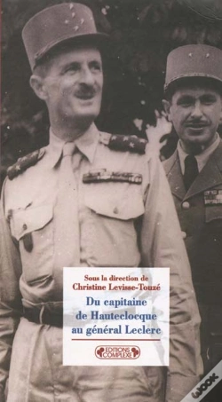 Capa do artigo Du Capitaine De Hautecloque Au General Leclerc