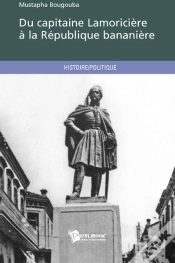 Capa do artigo Du Capitaine Lamoricière À La République Bananière