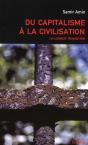 Du Capitalisme À La Civilisation ; La Longue Transition - Preview