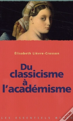 Capa do artigo Du Classicisme À L'Académisme