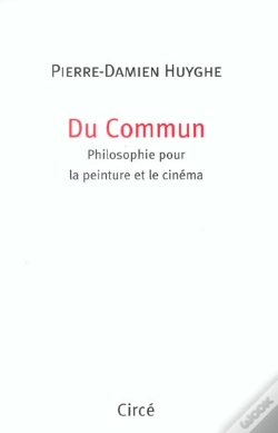 Capa do artigo Du Commun ; Philosophie Pour La Peinture Et Le Cinema
