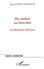 Du Confort Au Bien-Etre ; La Dimension Interieure - Preview